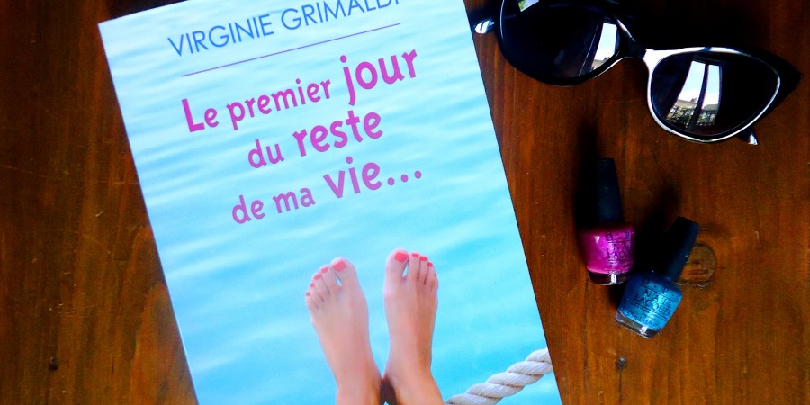 Premier Jour Du Reste De Ma Vie Bordelaise By Mimi - Le Premier Jour Du Reste De Ma Vie
