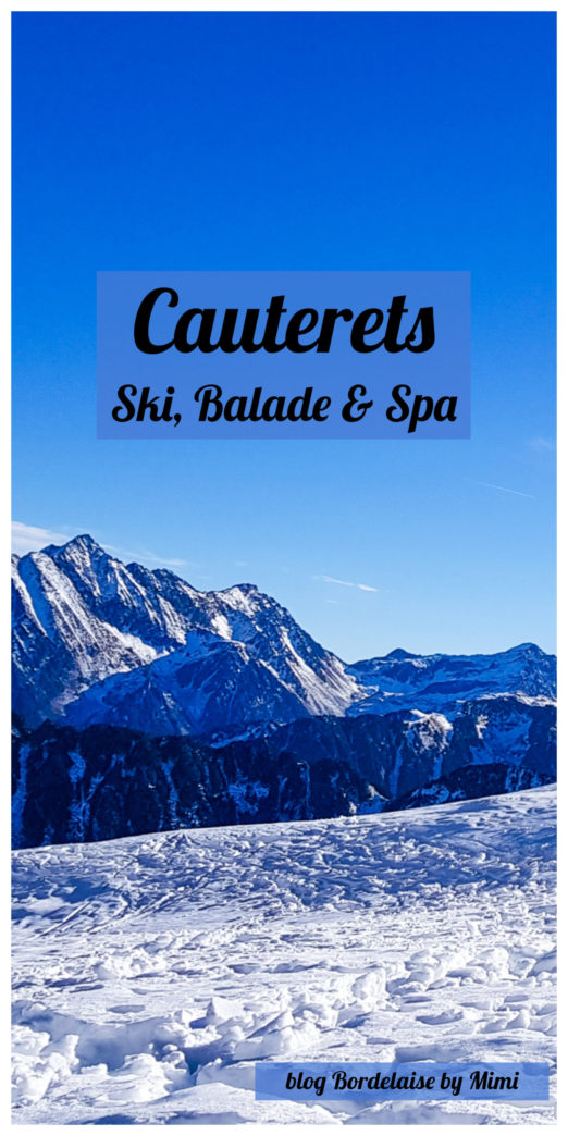 cauterets-pyrénées-pinterest-avis-blog-bordeaux (1)